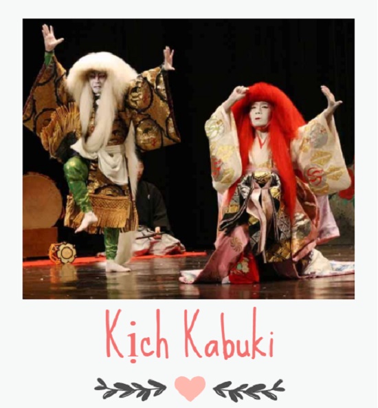Kịch Kabuki - Loại hình nghệ thuật đề cao cái tôi của diễn viên